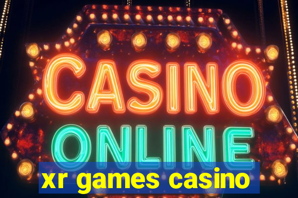 xr games casino